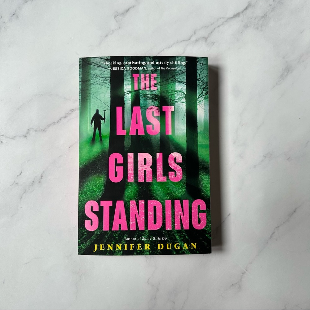 NWOT The Last Girls Standing (by Jennifer Dugan) Paperback Book